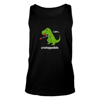 I Am Unstoppable T-rex Dinosaur Dino Cool Cute Humor Funny Unisex Tank Top | Mazezy