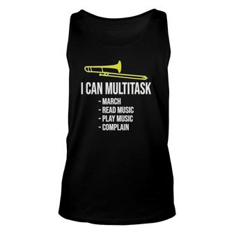 I Can Multitask Funny Marching Band Funny Trombone Unisex Tank Top | Mazezy