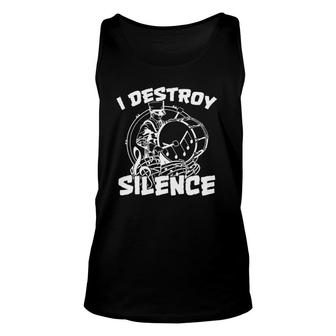 I Destroy Silence Bass Drum Marching Band Unisex Tank Top | Mazezy