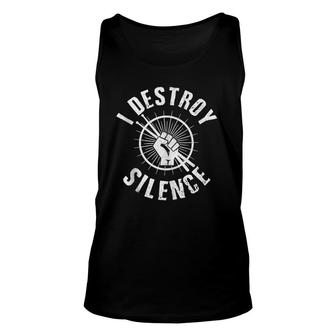 I Destroy Silence - Funny Drums Drumming Drummer Gift Unisex Tank Top | Mazezy