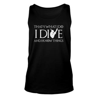 I Dive Funny High Springboard Diving Film Quote Diver Gift Unisex Tank Top | Mazezy