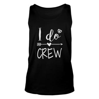 I Do Crew For Wedding Bride Bachelorette Party V2 Unisex Tank Top - Thegiftio