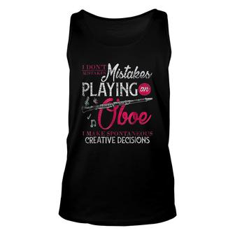 I Dont Make Mistakes Playing The Oboe Unisex Tank Top | Mazezy