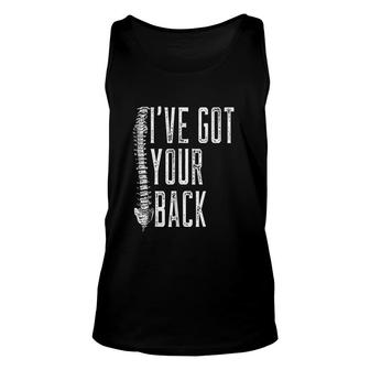 I Have Got Your Back Funny Spine Chiropractor Unisex Tank Top - Thegiftio UK
