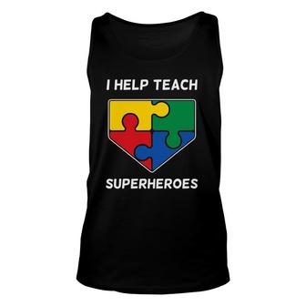 I Help Teach Superheroes Paraprofessional Teacher's Aide Unisex Tank Top | Mazezy