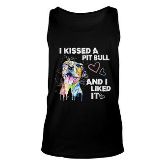 I Kissed A Pitbull And I Liked It Unisex Tank Top | Mazezy