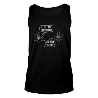 I Lost An Electron Trendy Funny Science Unisex Tank Top | Mazezy DE