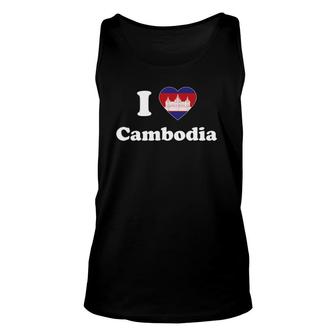 I Love Cambodia I Heart Cambodia Cambodian Unisex Tank Top | Mazezy