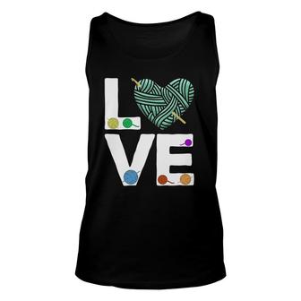 I Love Crochet And Knitting Funny Crocheting Lover Unisex Tank Top | Mazezy