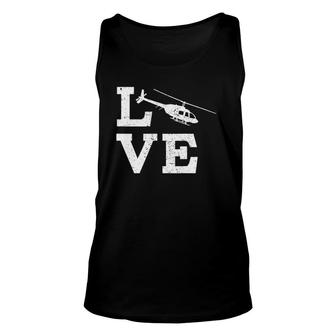 I Love Helicopters Funny Pilot Unisex Tank Top | Mazezy