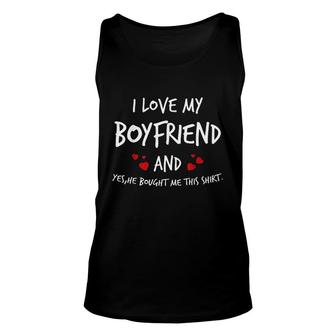 I Love My Boyfriend He Bought Me This Valentines Gift Unisex Tank Top - Thegiftio