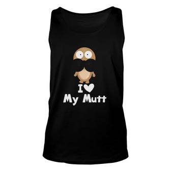 I Love My Mutt Mixed Breed Dog Unisex Tank Top | Mazezy
