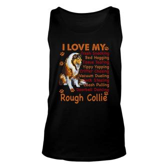 I Love My Rough Collie, Rough Collie Shirt , Rough Collie Unisex Tank Top - Thegiftio