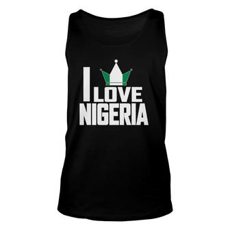 I Love Nigeria With Nigerian Flag In A Crown Unisex Tank Top | Mazezy