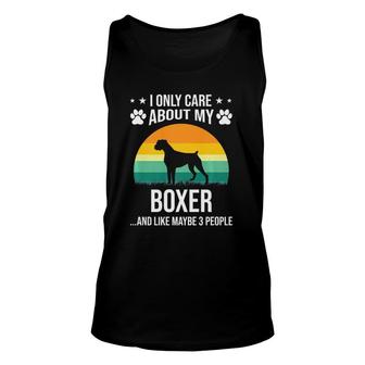 I Only Care About My Boxer Dog Lover Unisex Tank Top | Mazezy