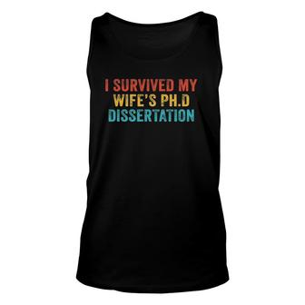 I Survived My Wife's PhD Dissertation Funny Vintage Retro Unisex Tank Top | Mazezy