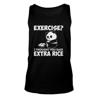 I Thought You Said Extra Rice Panda Asian Food Funny Unisex Tank Top | Mazezy