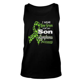 I Wear Lime Green For My Son Lymphoma Awareness Unisex Tank Top | Mazezy