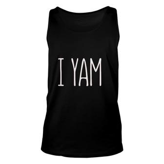 I Yam Matching Nice And Cool Birthday Gifts Unisex Tank Top - Seseable
