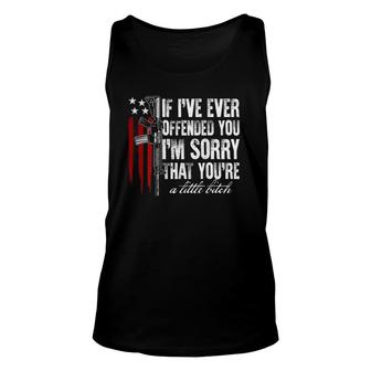 If I've Ever Offended You I'm Sorry American Flag On Back Unisex Tank Top | Mazezy