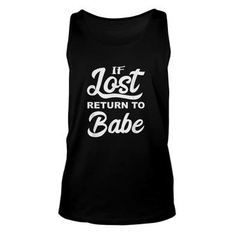 If Lost Return To Babe Funny Matching Partner Gift Unisex Tank Top - Thegiftio UK