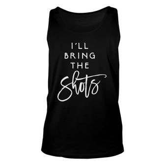 Womens I'll Bring The Shots Drinking Party Group Matching Tank Top | Mazezy