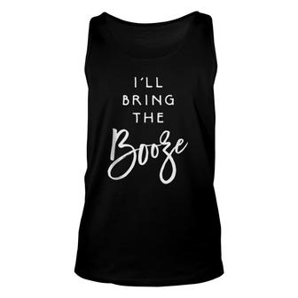 I'll Bring The Booze Funny Party Group Drinking Matching Unisex Tank Top | Mazezy
