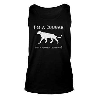 I'm A Cougar In A Human Costume Funny Unisex Tank Top | Mazezy
