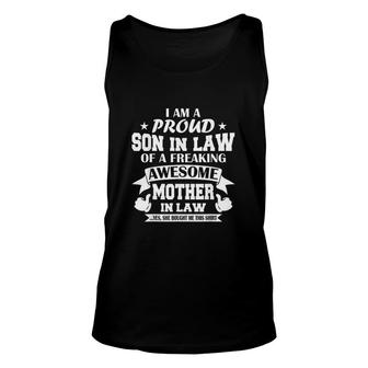 Im A Proud Son In Law Of A Freaking Awesome Mother In Law Unisex Tank Top - Thegiftio UK