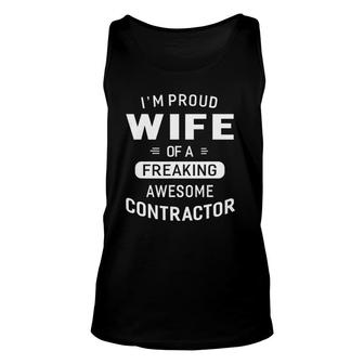 I'm A Proud Wife Of A Freaking Awesome Contractor Unisex Tank Top | Mazezy