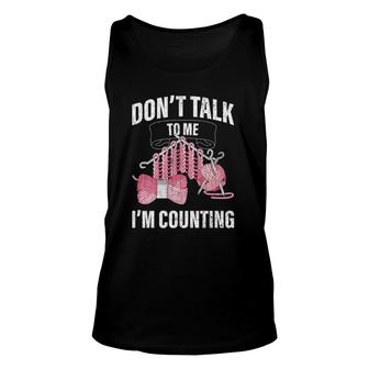 I'm Counting Crocheter Knitting Funny Gift Unisex Tank Top | Mazezy