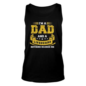 Mens I'm A Dad And Lifeguard Nothing Scares Me Summer Tank Top | Mazezy