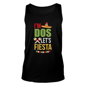 I'm Dos Let's Fiesta Mexican 2Nd Birthday 2 Years Old Unisex Tank Top | Mazezy