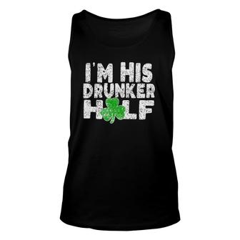 Womens I'm His Drunker Half St Patrick's Day Beer Couple Matching Tank Top | Mazezy