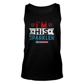 I'm His Sparkler His And Her 4Th Of July Matching Couples Unisex Tank Top | Mazezy