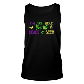 I'm Just Here For The Beads & Beer For Mardi Gras Fans Unisex Tank Top | Mazezy