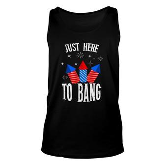 I'm Just Here To Bang Funny 4Th July American Flag Outfit Unisex Tank Top | Mazezy
