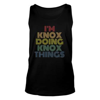 I'm Knox Doing Knox Things Funny Personalized Name Unisex Tank Top | Mazezy