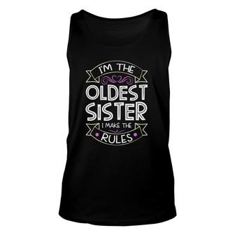I'm The Oldest I Make The Rules Sibling Brother Sister Tank Top | Mazezy AU