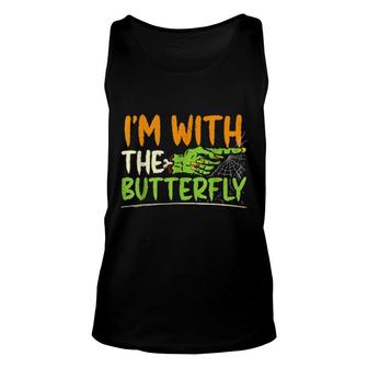 Im With The Butterfly For A Social Butterfly Costume Unisex Tank Top | Mazezy