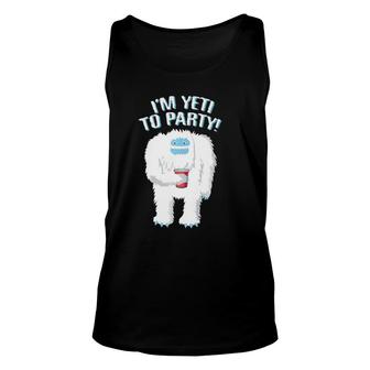 I'm Yeti To Party Tee Funny I'm Ready To Party Yeti Tee Unisex Tank Top | Mazezy