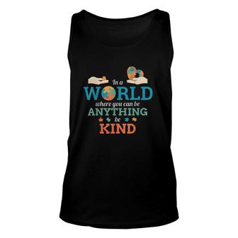 In A World Anything Be Kind Puzzle Autism Awareness Unisex Tank Top | Mazezy