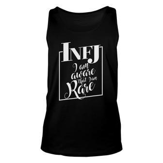 Infj Aware That I Am Rare Introverts Funny Gift Unisex Tank Top | Mazezy