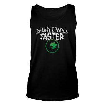 Irish I Was Faster Runner Running St Patricks Unisex Tank Top | Mazezy DE