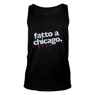 Italian Funny Quote Fatto Chicago Unisex Tank Top | Mazezy
