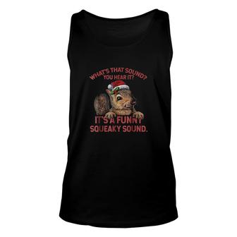 Its A Funny Squeaky Sound Unisex Tank Top | Mazezy