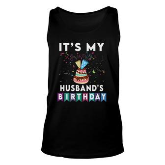 It's My Husband's Birthday Family Matching Confetti Cake Unisex Tank Top | Mazezy