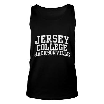 Jersey College Jacksonville Oc1096 Unisex Tank Top | Mazezy
