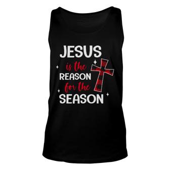 Jesus Is The Reason For The Season Religious Christmas Unisex Tank Top | Mazezy