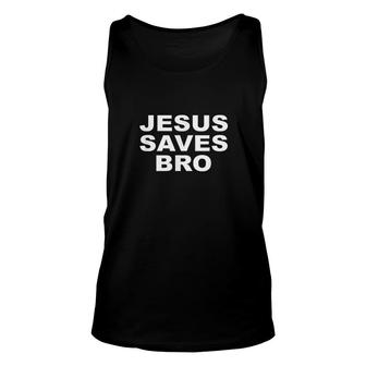 Jesus Saves Bro Unisex Tank Top | Mazezy